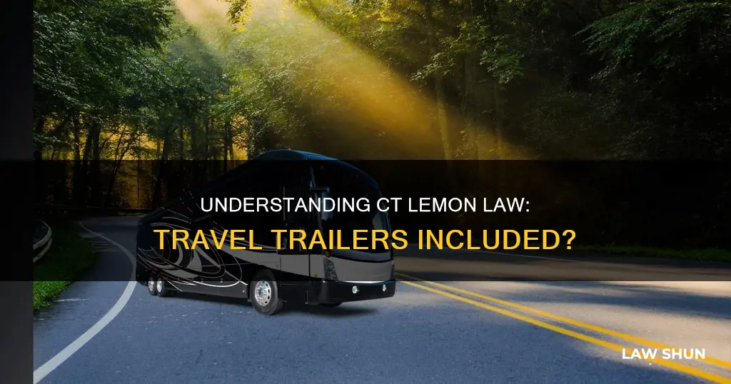 does ct lemon law apply to travel trailers