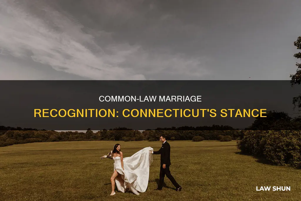 does ct recognize common law marriage