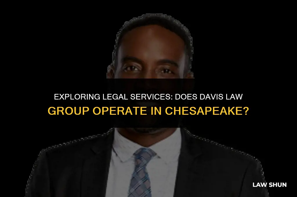 does davis law group in chesapeake