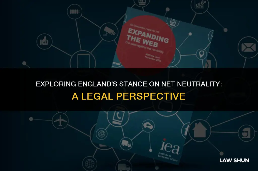 does england have net neutrality laws