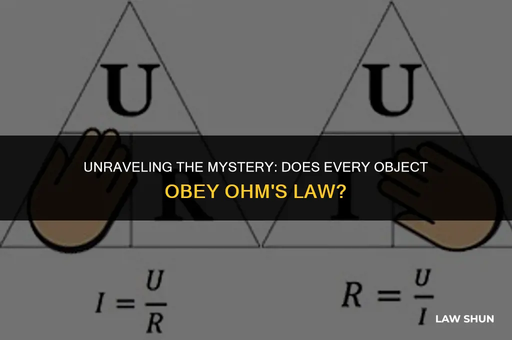 does every object obey ohms law