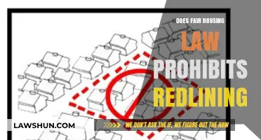 Understanding Fair Housing Laws: Does It Prohibit Redlining?