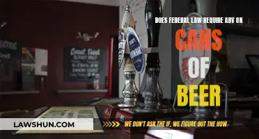 ABV on Beer Cans: Federal Law Requirements
