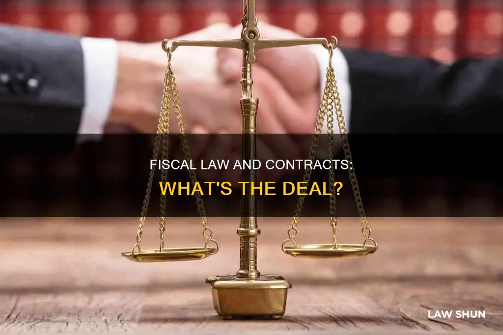 does fiscal law involve contracts