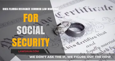 Florida's Social Security: Common Law Marriage Recognition