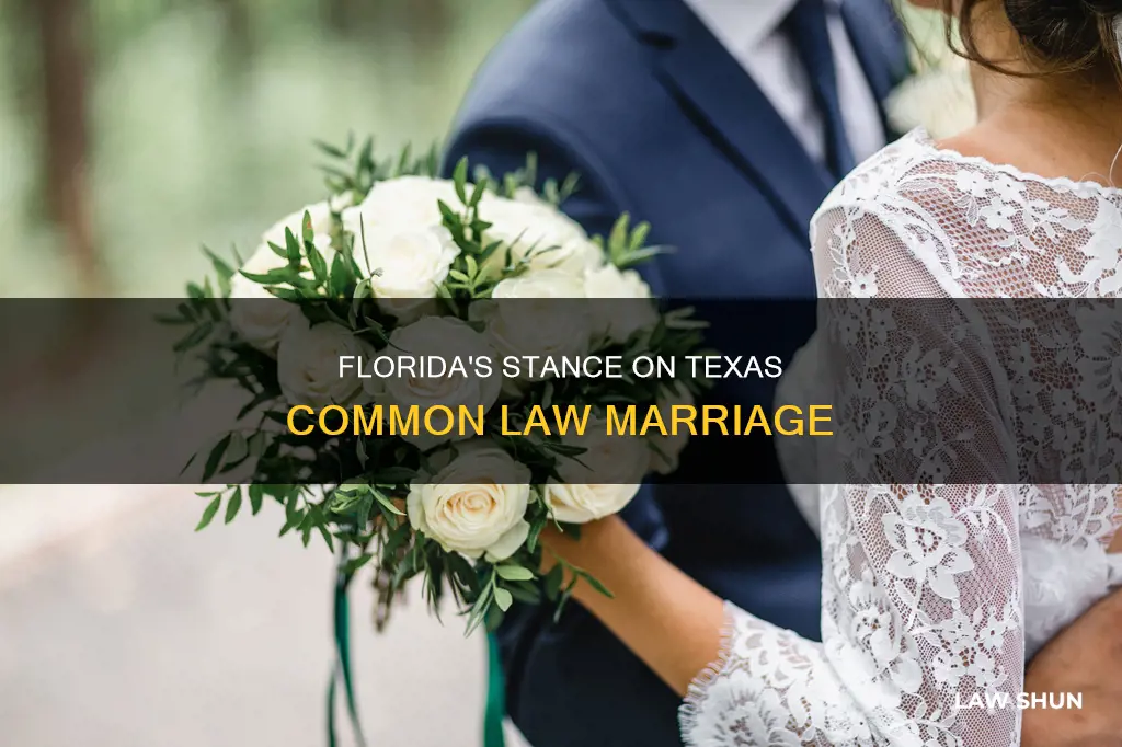 does florida recognize texas common law marriage