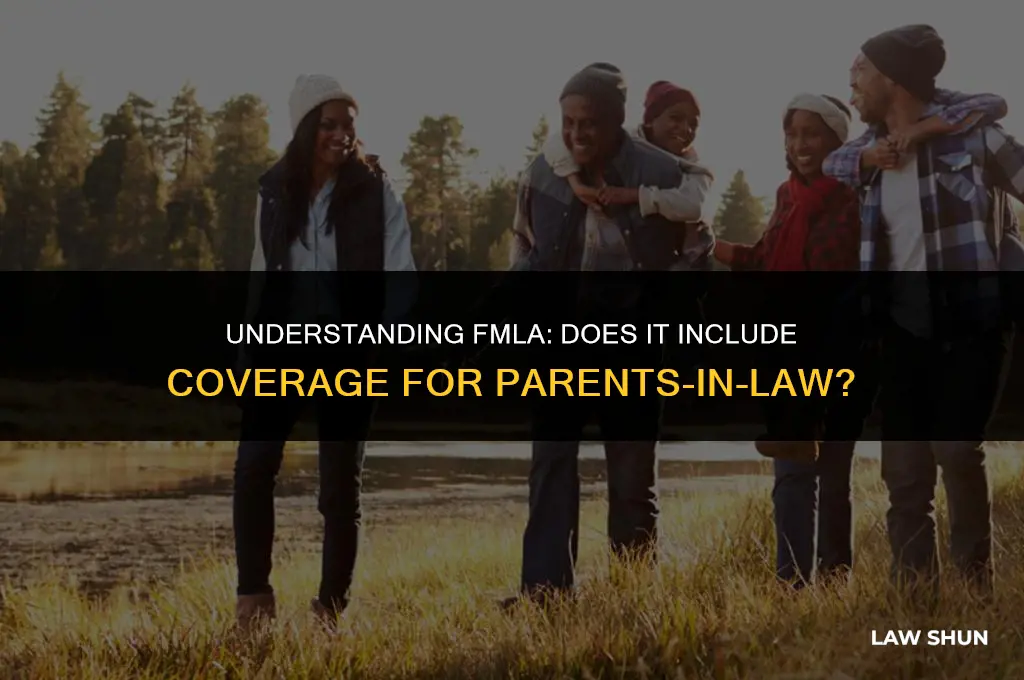does fmla cover parent in law
