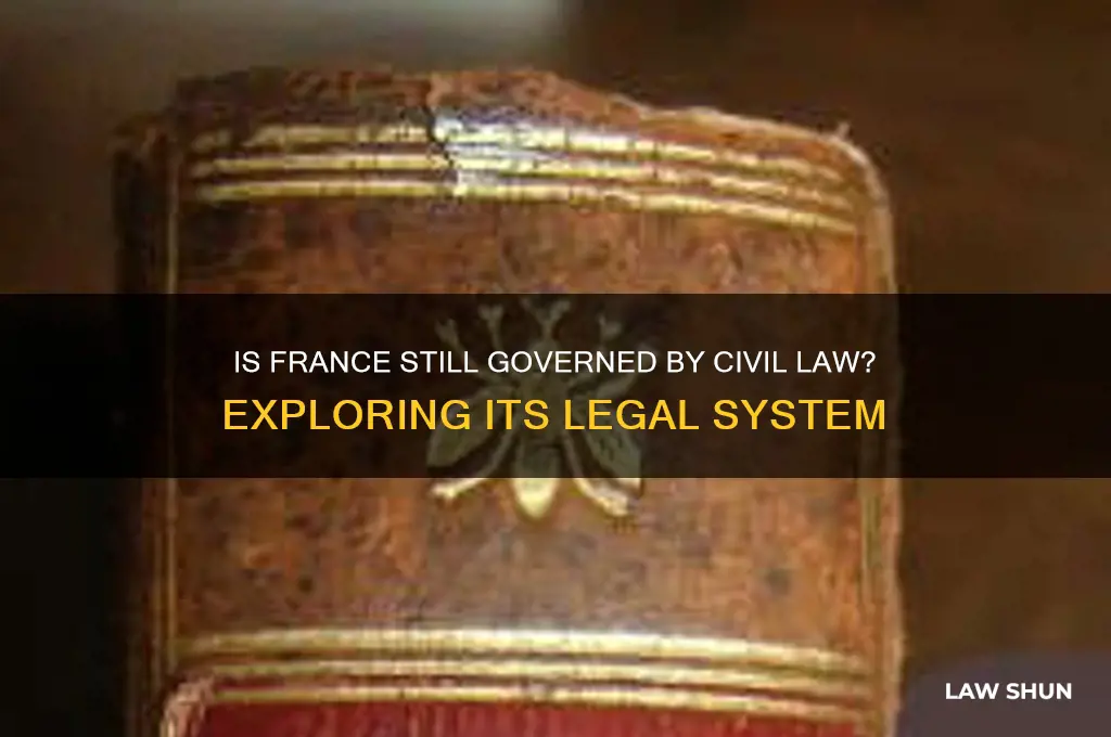 does france still operate under civil law