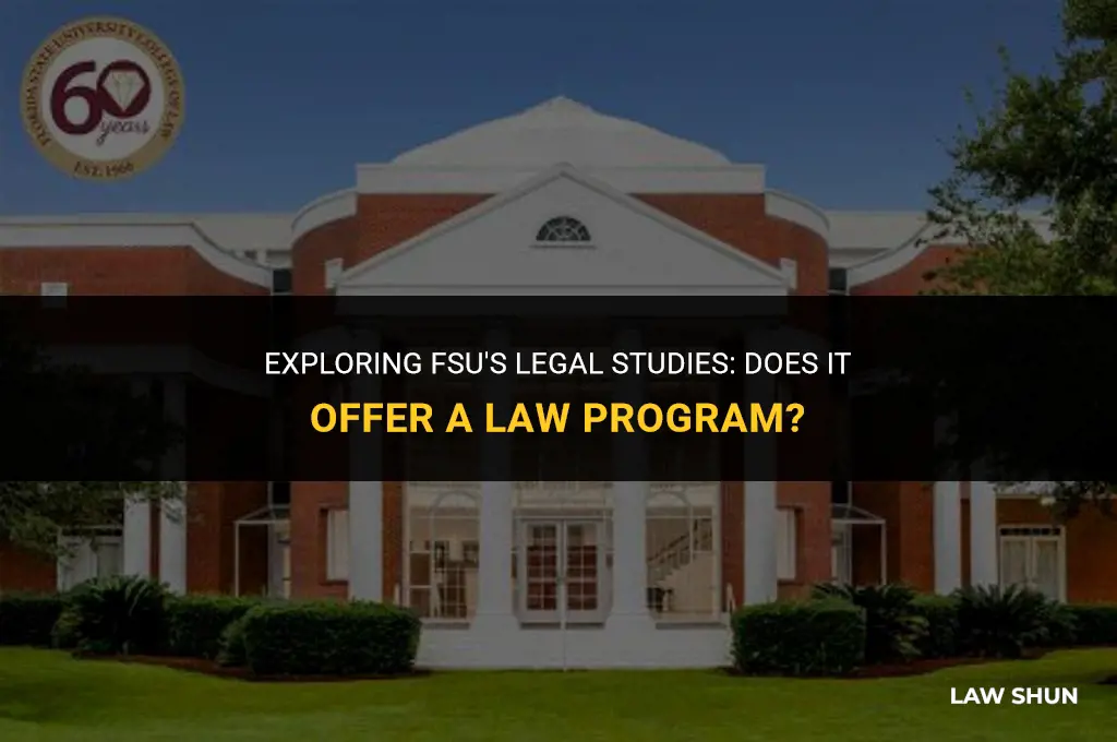 does fsu have a law program