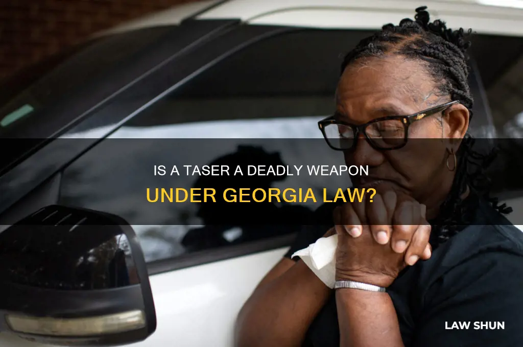 does georgia law consider a taser a deadly weapon