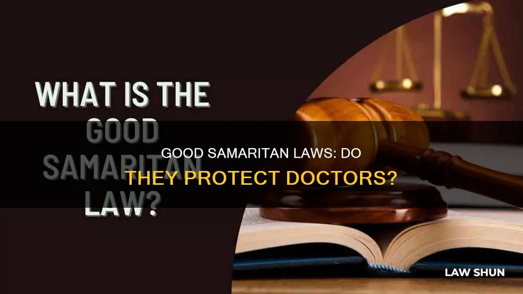 does good samaritan law apply to doctors