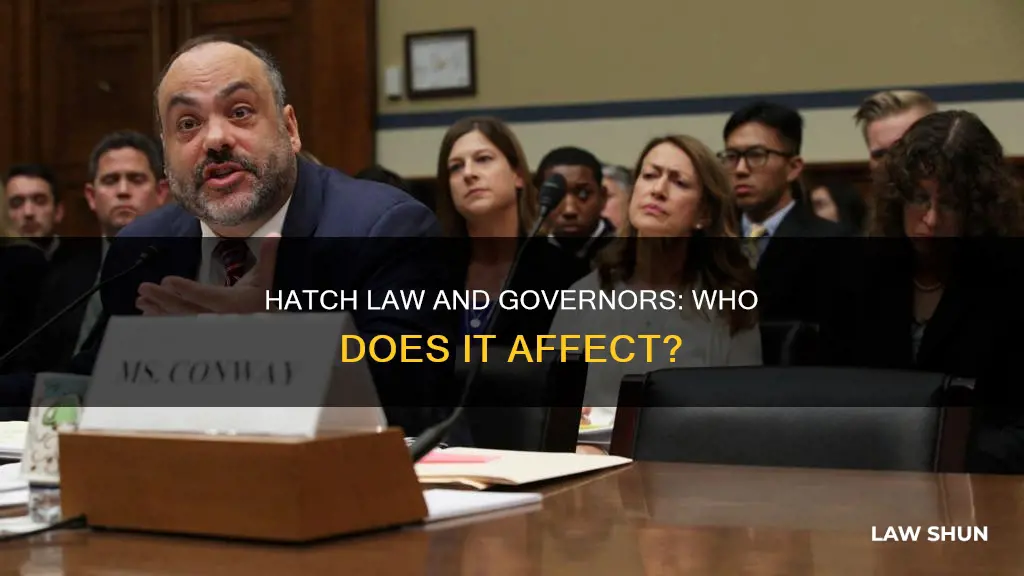 does hatch law apply to governors