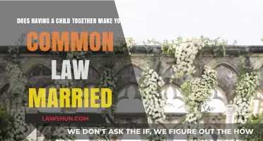Child Together: Common Law Marriage?