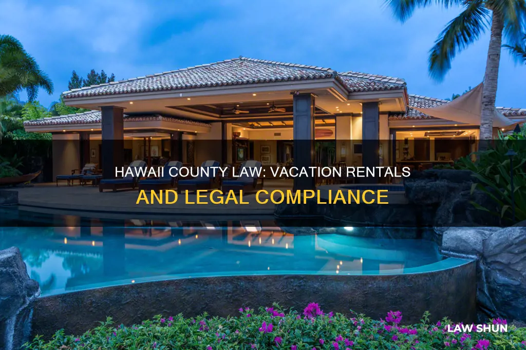 does hawaii county law apply to hosted vacation rentals