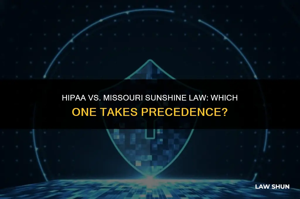 does hipaa supersede missouri sunshine law
