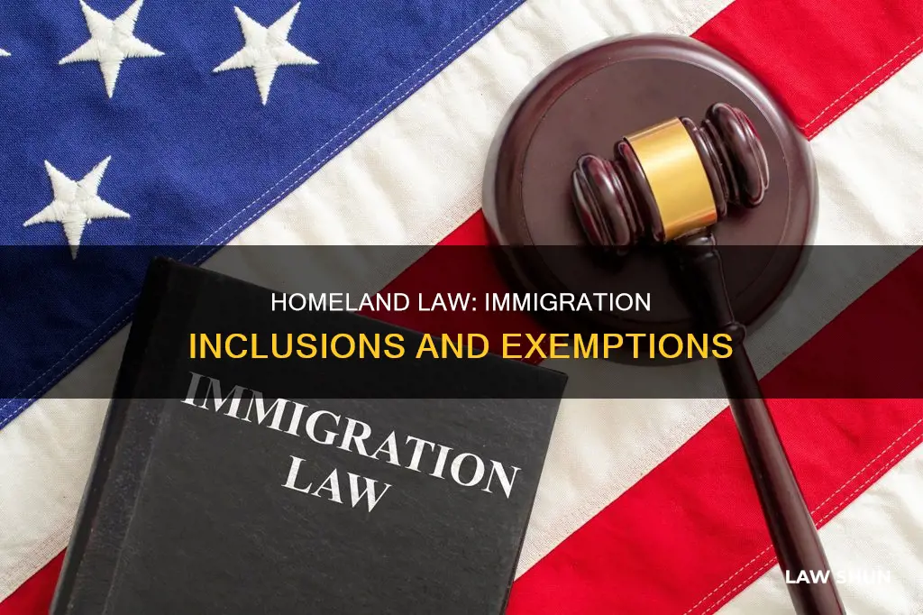 does homeland law apply to immigration