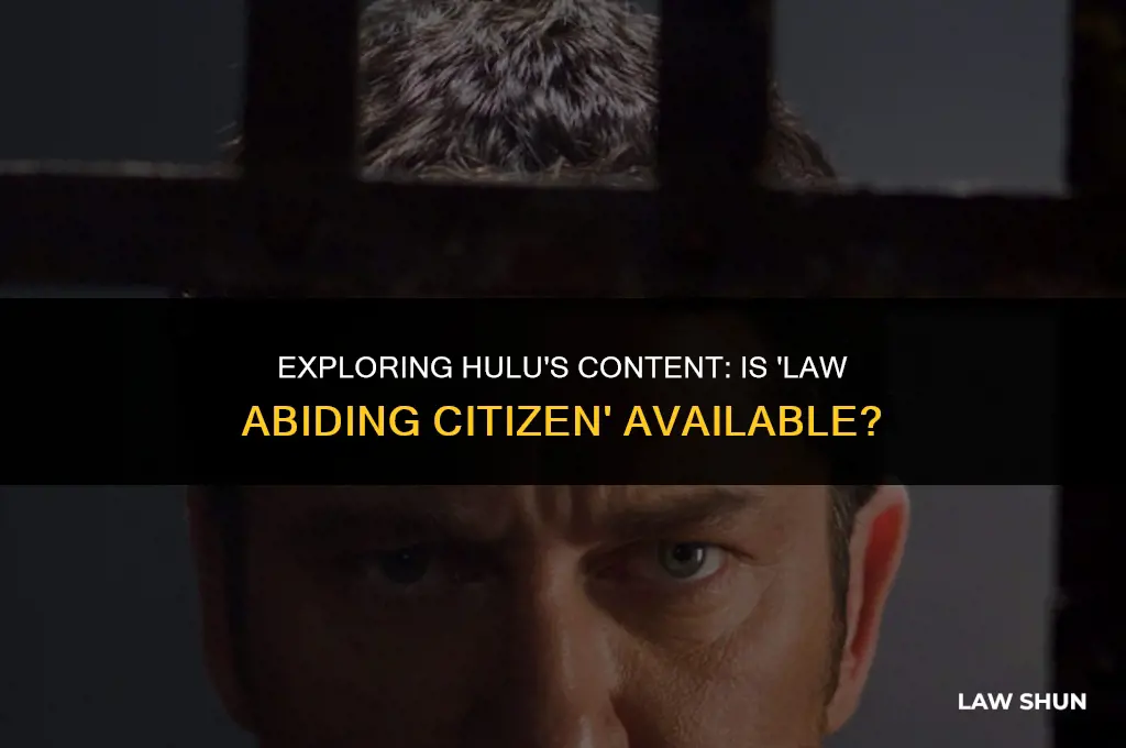 does hulu have law abiding citizen
