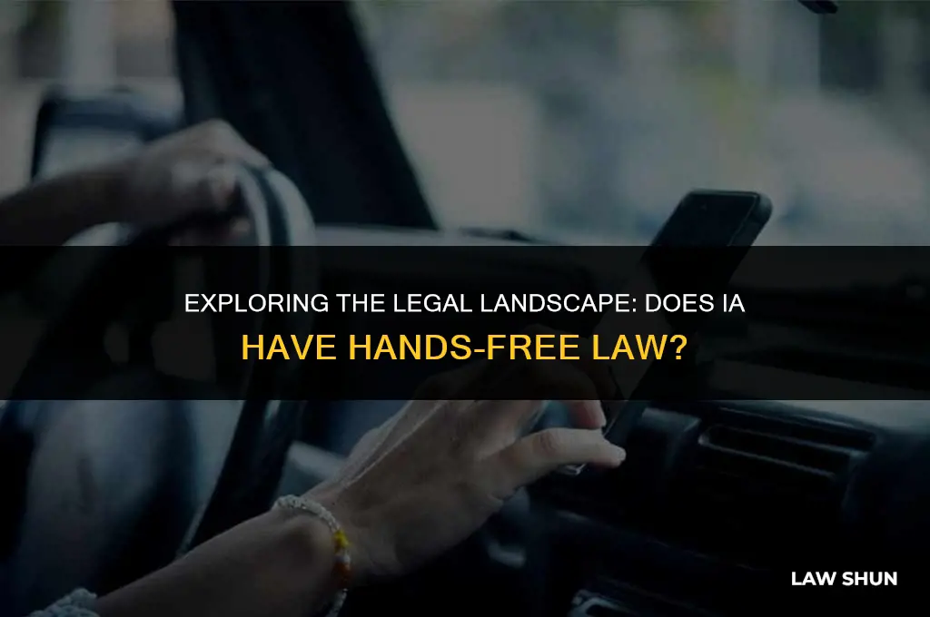 does ia have hands free law