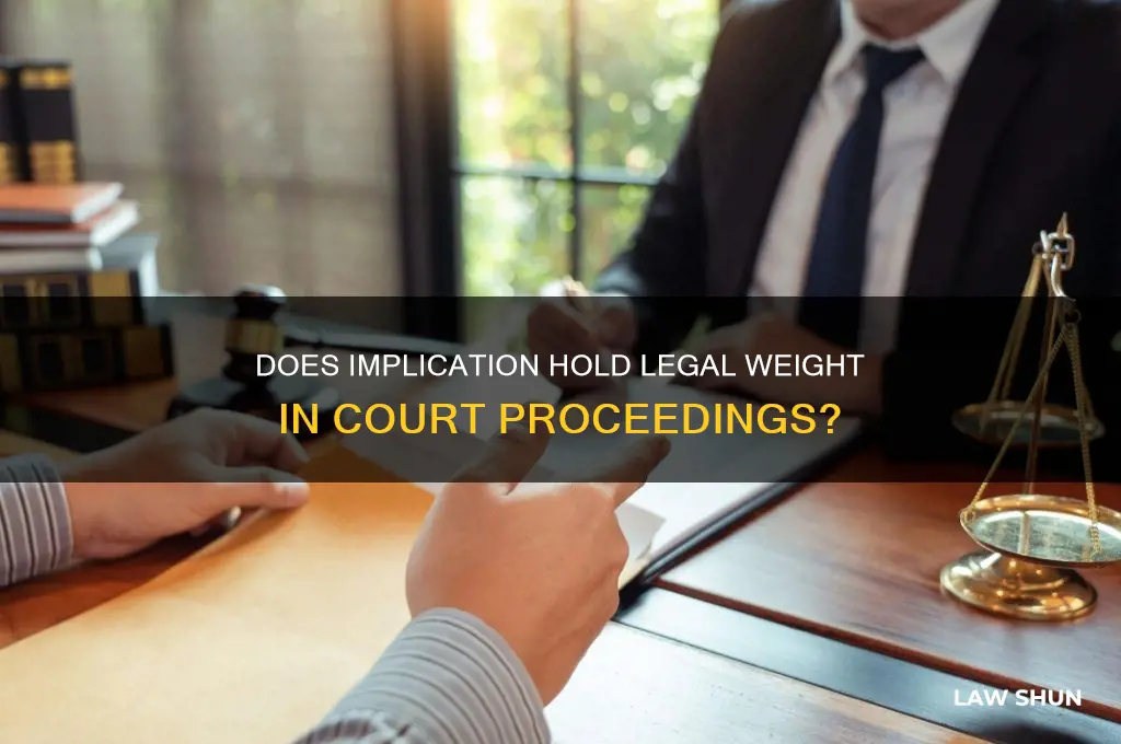 does implictaion hold up in court of law