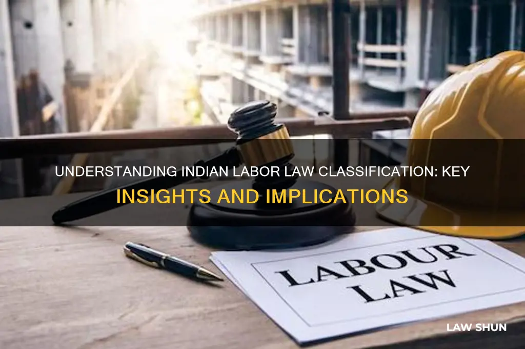 does indian labor law classification
