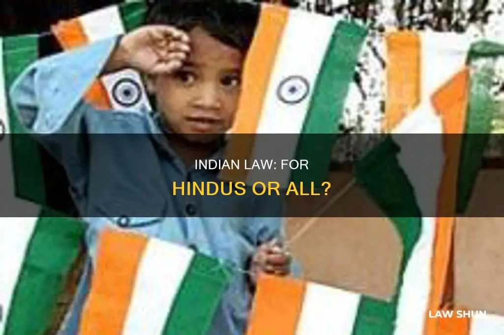 does indian law only acknowledge hindus