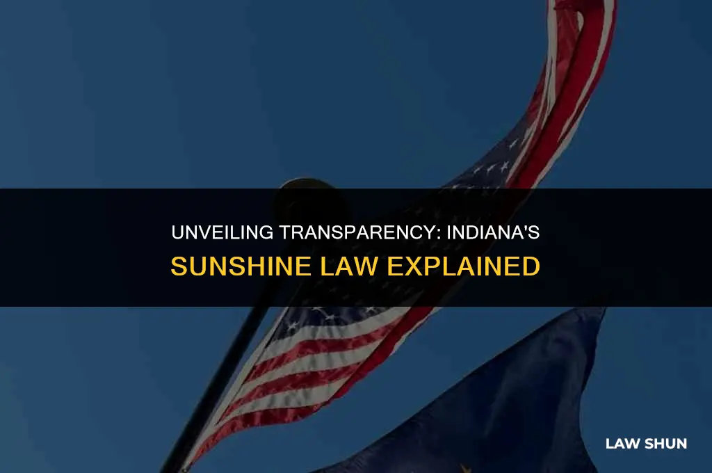 does indiana have a sunshine law