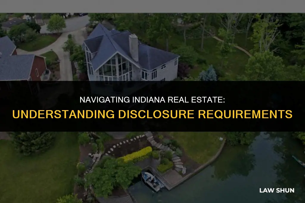 does indiana real estate law disclosure