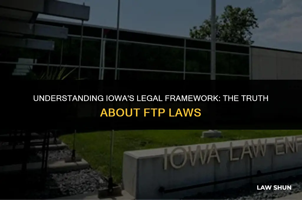 does iowa have an ftp law