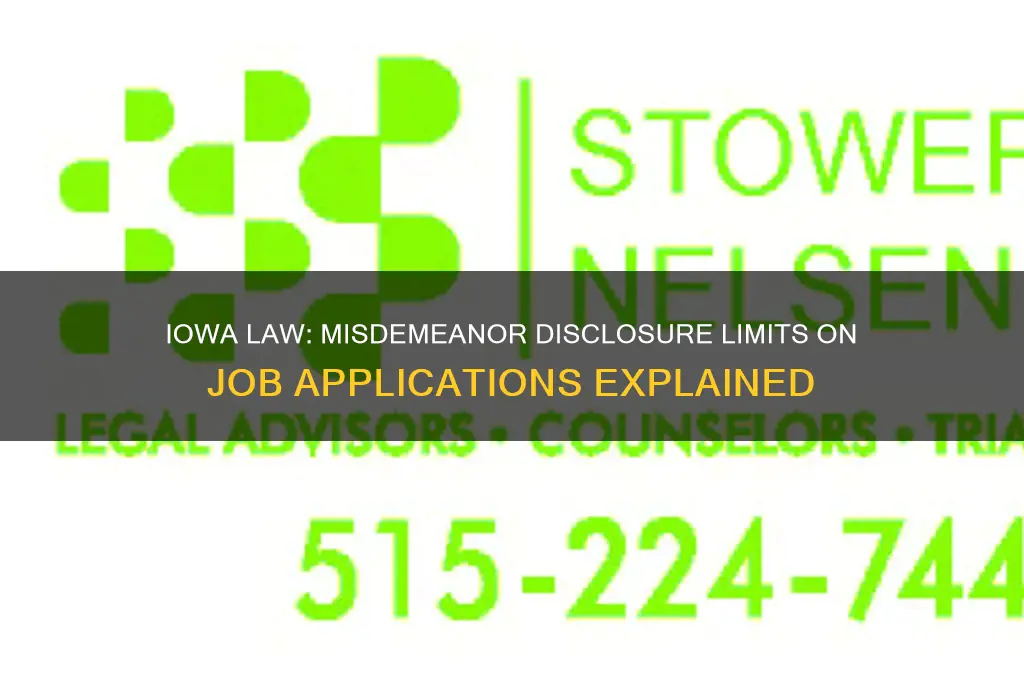 does iowa law limit disclosure of misdemeanor on job application