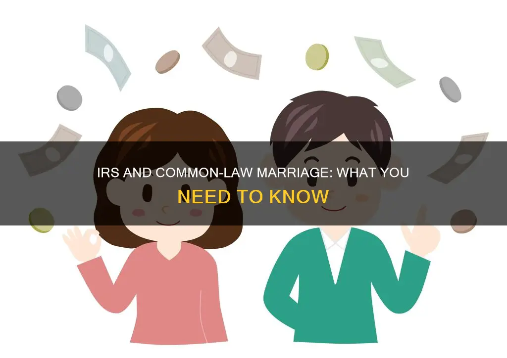 does irs accept common law marriage