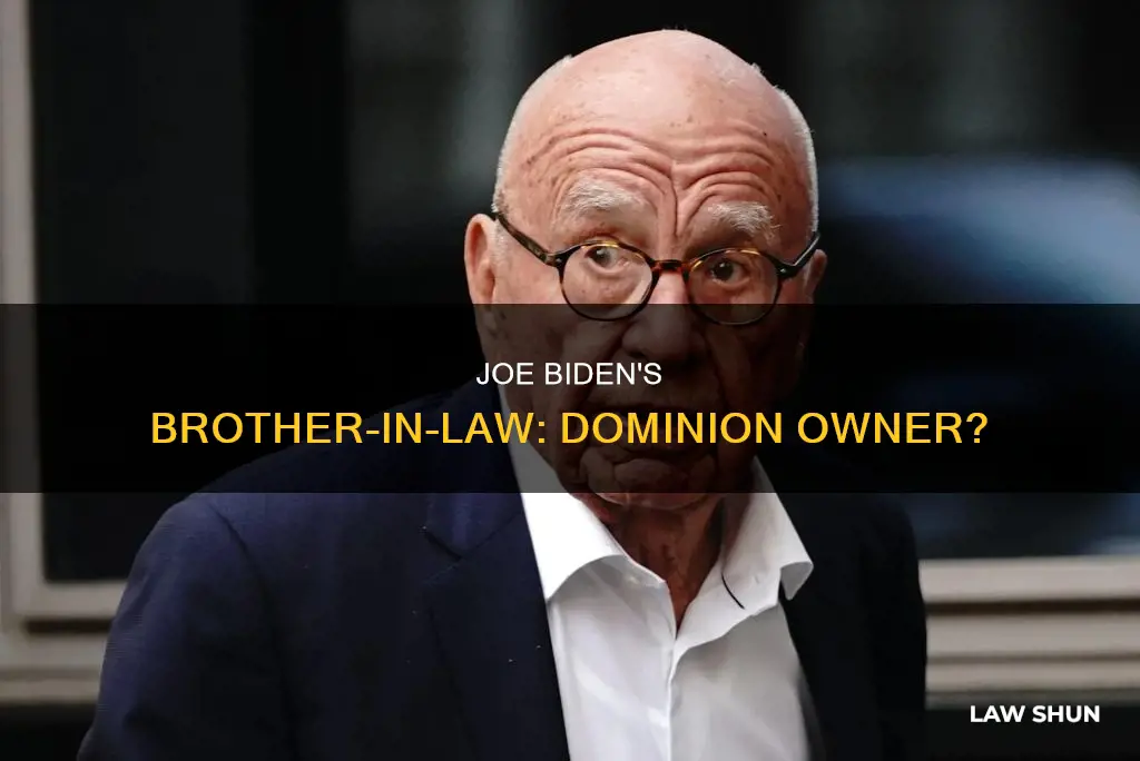 does joe bidens brother in law own dominion