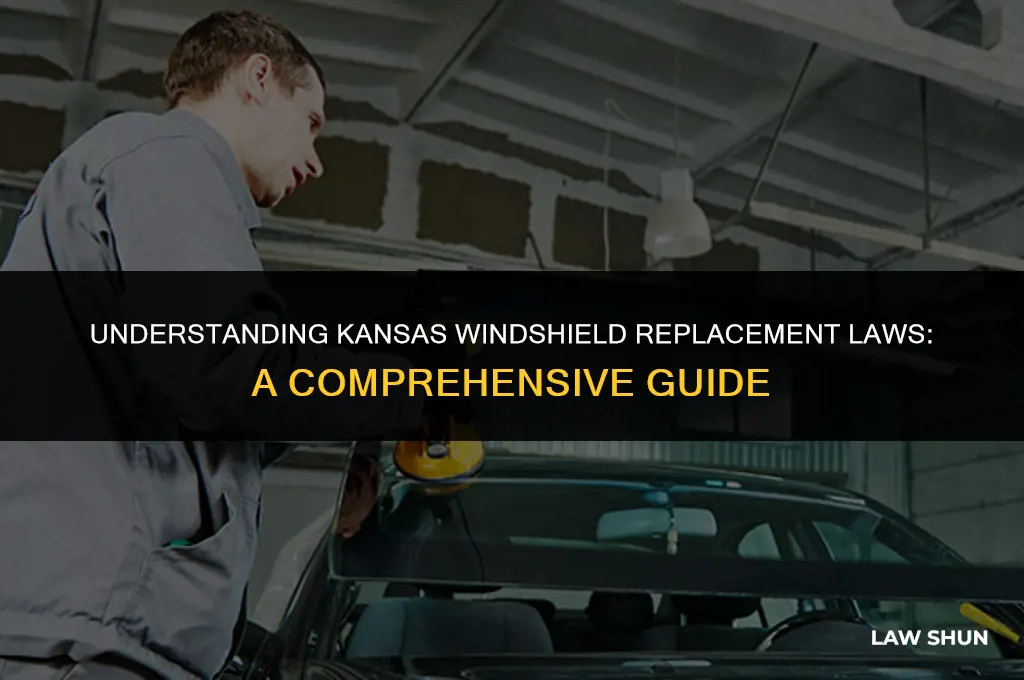 does kansas have windshield replacement law