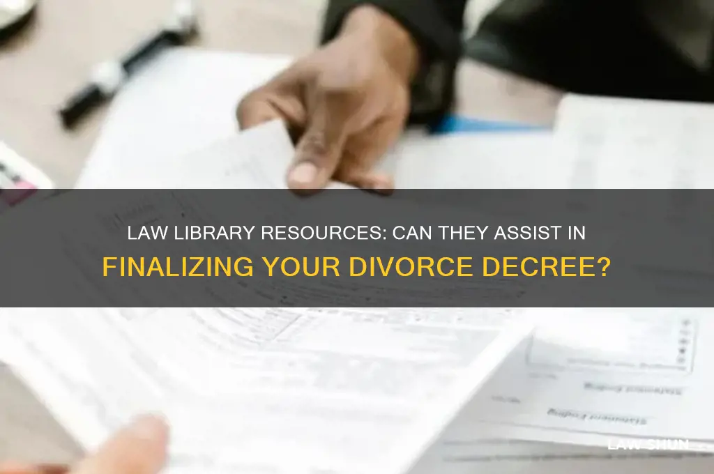 does law library help fill out final decree of divorce