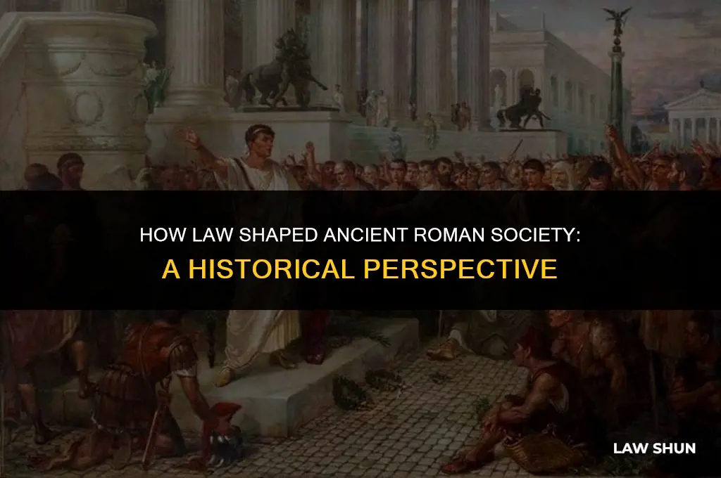 does law shape society ancient rome