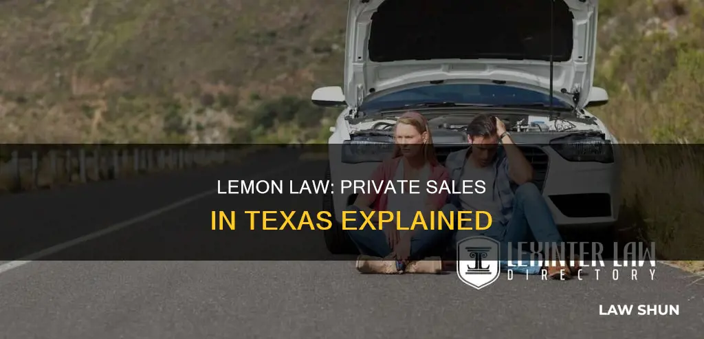 does lemon law apply to private sales in texas