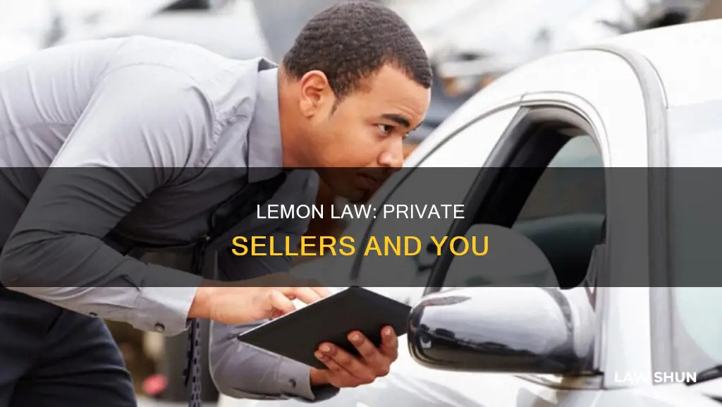 does lemon law apply to private sellers