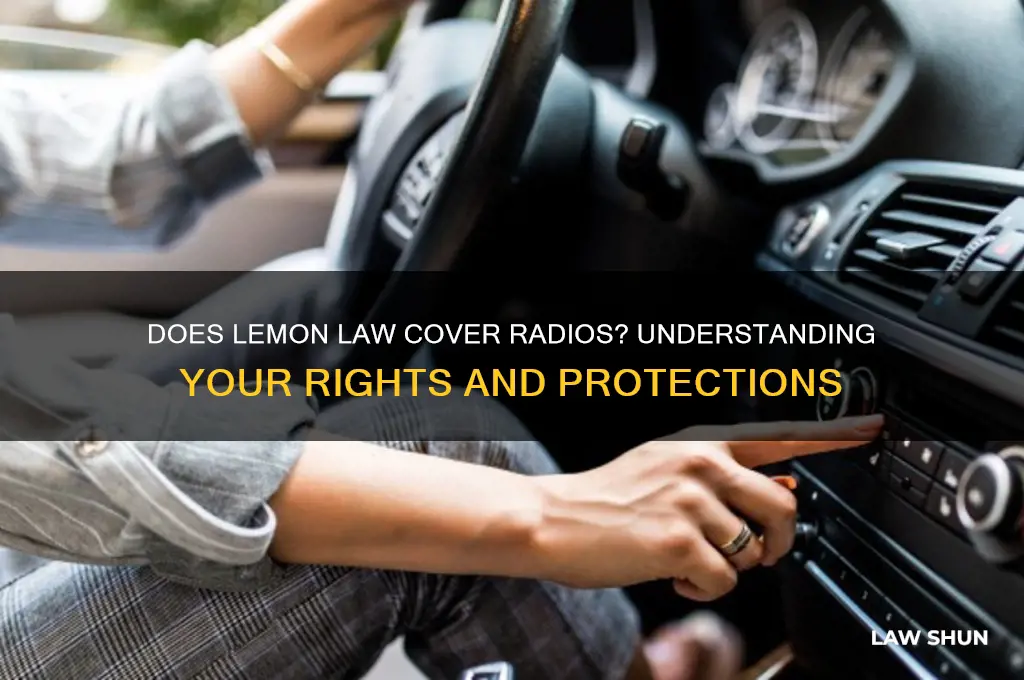 does lemon law cover radios
