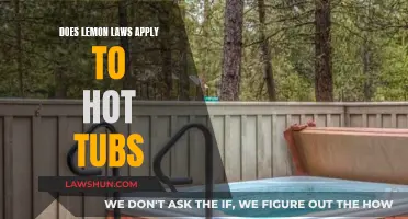 Lemon Laws and Hot Tubs: What's the Verdict?