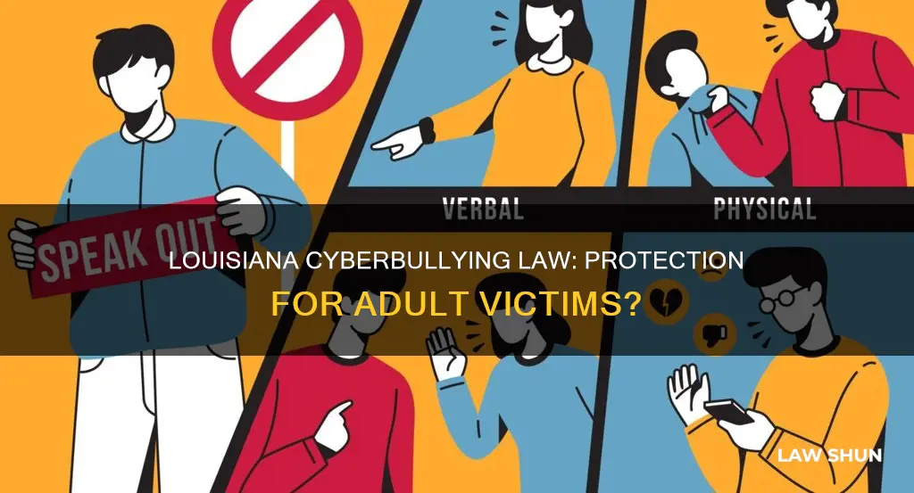 does louisiana cyberbullying law apply to adult victims