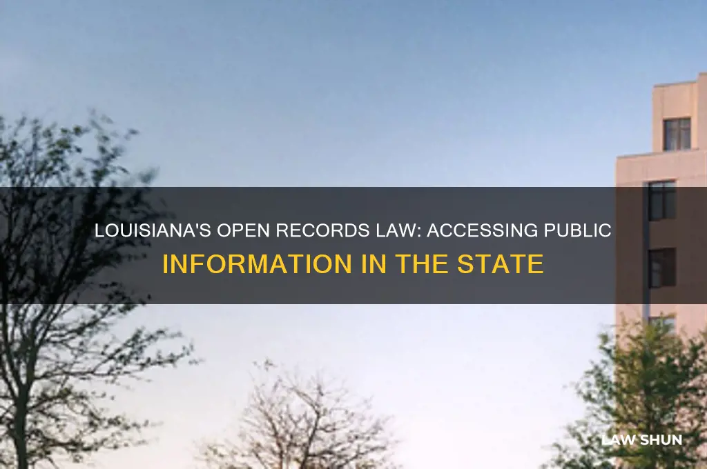 does louisiana have a open record law