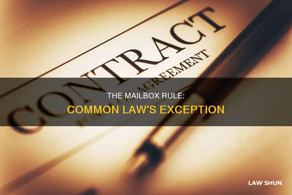 does mailbox rule apply to common law