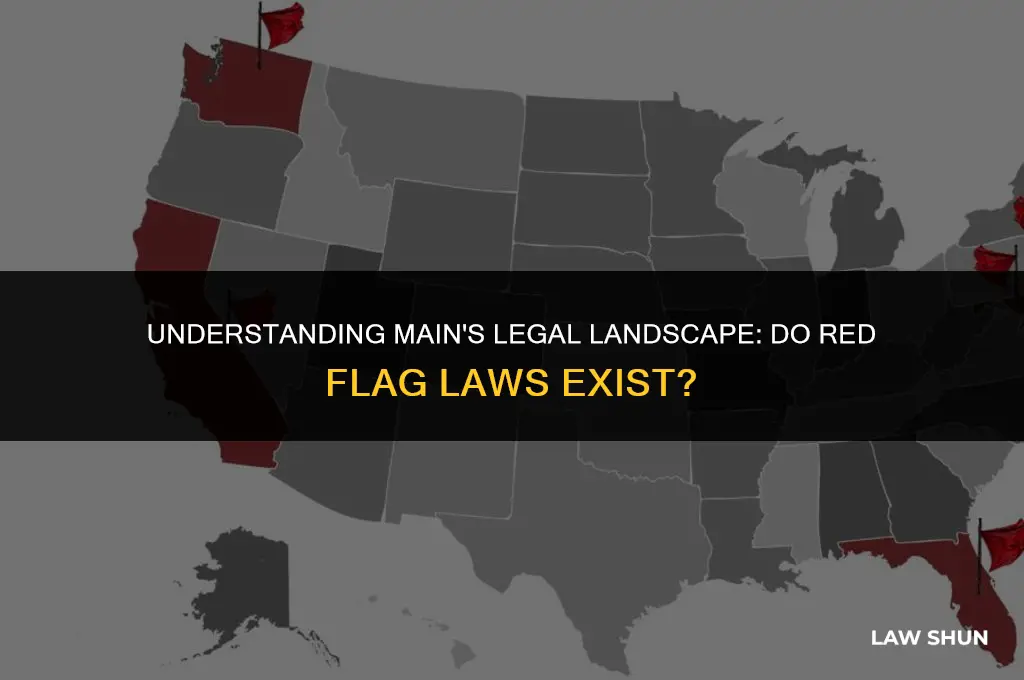 does main have red flag laws