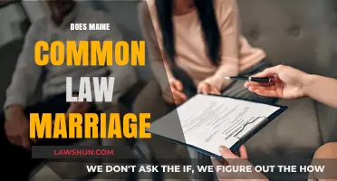 Common Law Marriage in Maine: What's the Verdict?