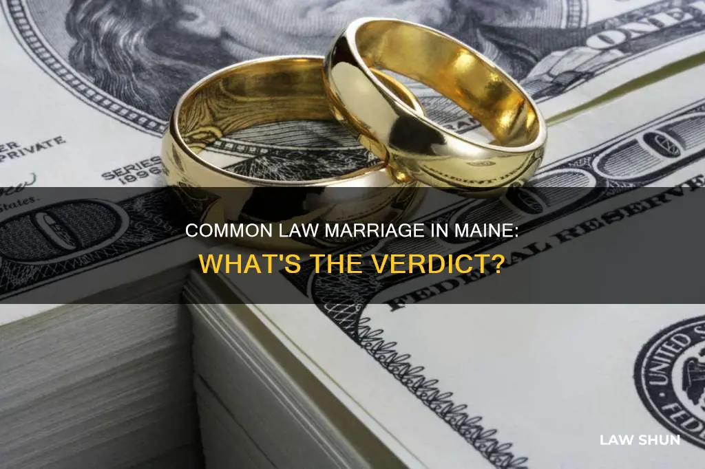 does maine common law marriage