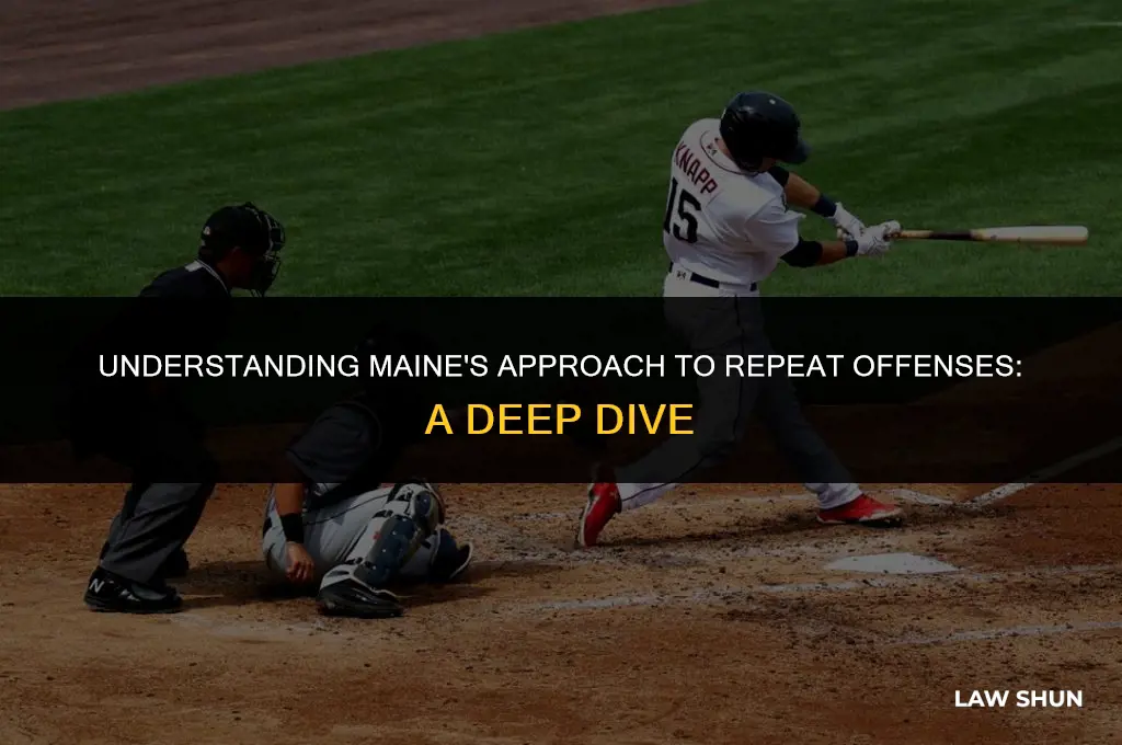 does maine have 3 strike law