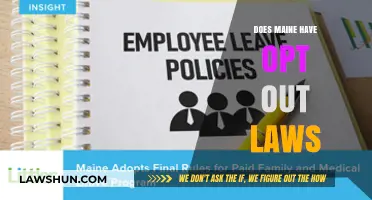 Understanding Maine's Opt-Out Laws: A Comprehensive Guide