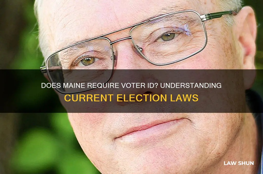 does maine have voter id laws