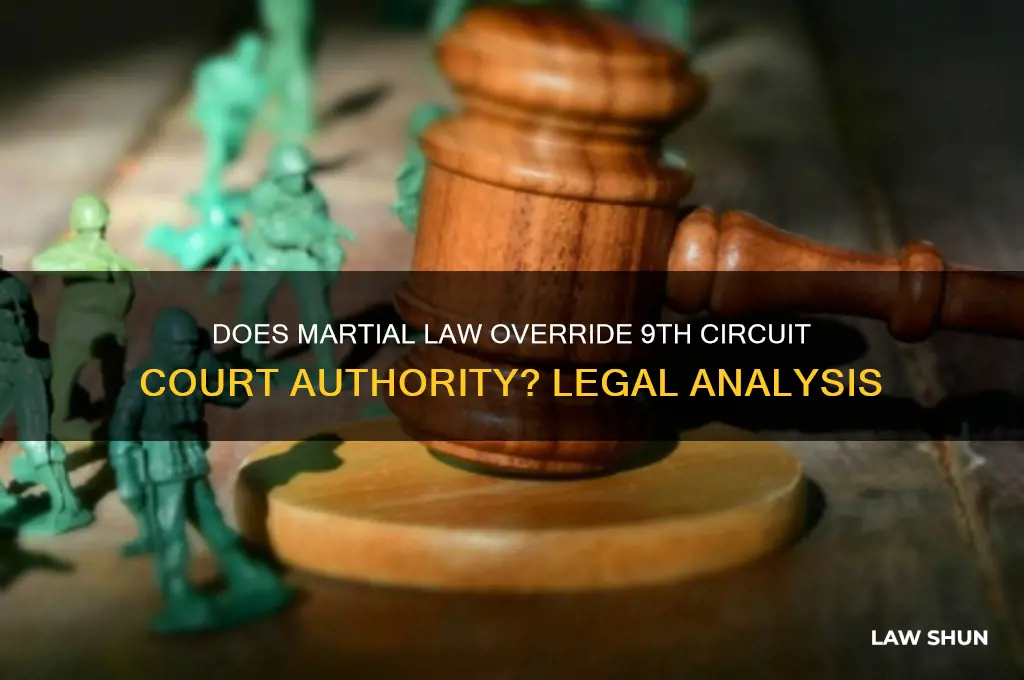 does marshall law over rides 9th circuit courts