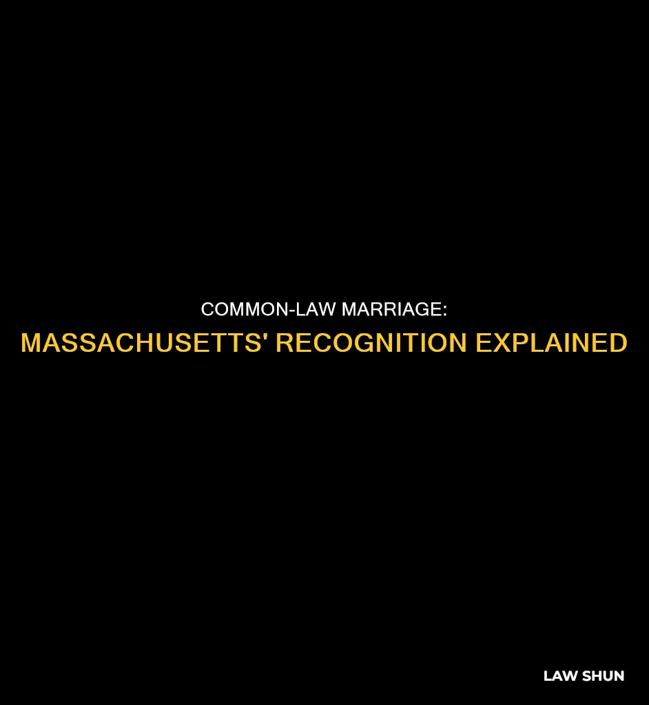 does massachusetts recognize common law marriage