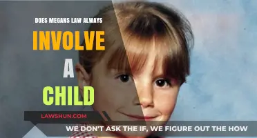Megan's Law: Does It Always Involve a Child? Exploring the Facts